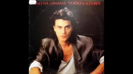 Vlado Kalember - 1988 - От морето до планината
