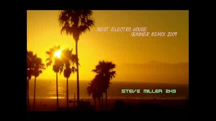 Best Electro House Summer Remix (jule 2009) Part1