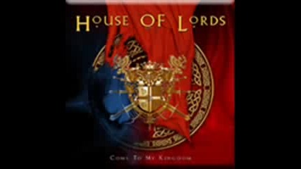 House Of Lords - I Believe