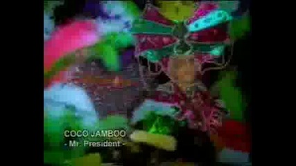 Mr President - Coco Jambo