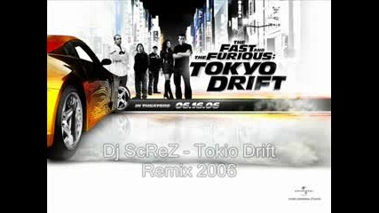 Dj Screz - Tokio Drift Remix 