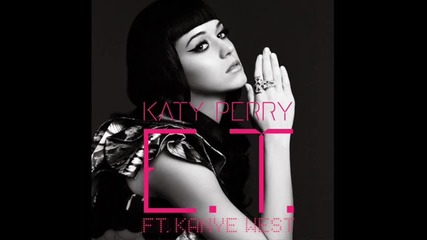 Katy Perry ft Kanye West - E.t.