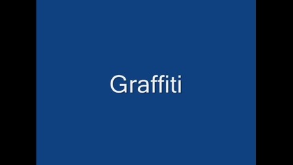 Graffiti laters