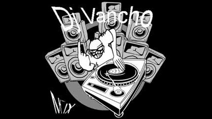 Dj vancho- phuck me (electric remix )