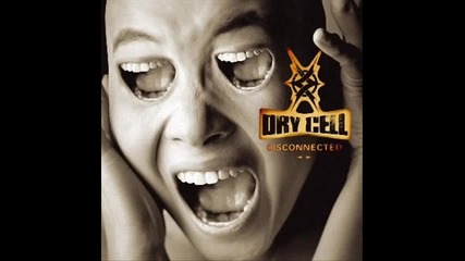 Dry Cell - Forever Beautiful 