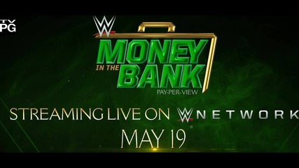 Seize Your Opportunity at Money in the Bank – May 19 on WWE Network