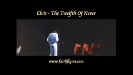 Elvis Presley Twelve Of Never