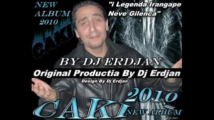 Caki 2011 Rovava Te Dikav Tut Mangava - By Dj Erdjan Nr.1.wmv 