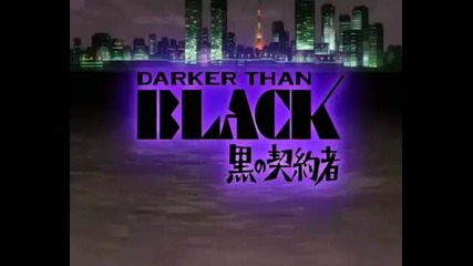 Darker than Black Op 2