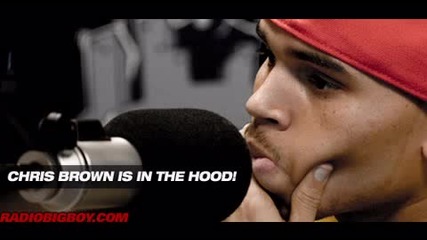Chris Brown Interview On Big Boy’s Neighborhood Radio Part1 
