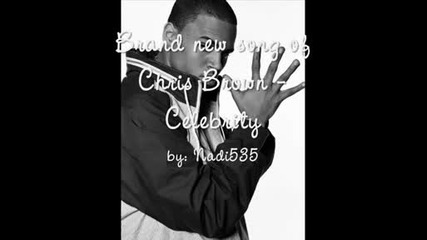 Exclusive - Chris Brown - Celebrity 