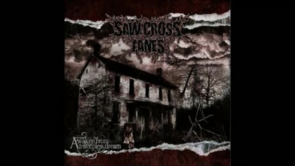 Saw Cross Lanes - Wake up (2011)