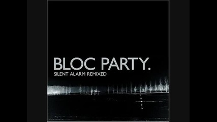 Youtube - Bloc Party - Banquet (phones Disco Edit)