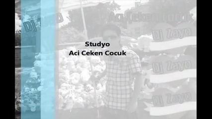 01. Studyo - Aci Ceken Cocuk
