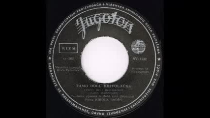 Nikola Badev - Tamo Dolu Krivolachko
