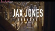 Превод | Jax Jones ft. Ina Wroldsen - Breathe ( Official Video ) 2018