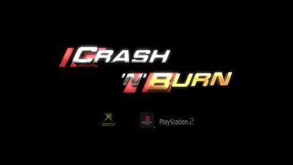 Crash n Burn Trailer