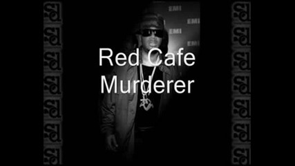 Red Cafe - Murderer(rihanna Unfaithful Remix)