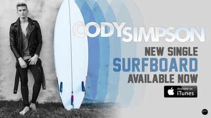 Cody Simpson - Surfboard [official Audio]