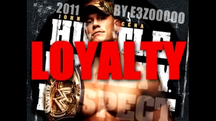 Wwe John Cena 2011 Theme Song - Hustle Loyalty Respect