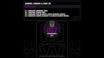 Gabriel Cubero, Eddy Dc - Sunlight (leo Blanco & Hugo Sanchez Remix)