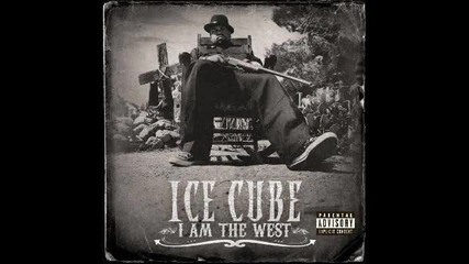 2010 Ice Cube - Fat Cat (i am the West) 