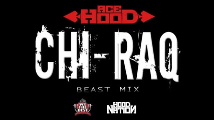 *2014* Ace Hood - Chiraq