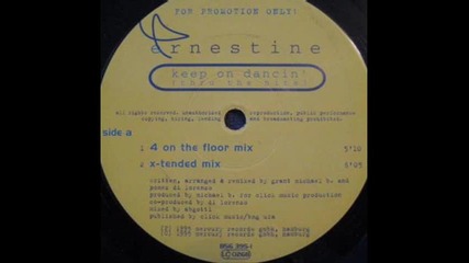 Ernestine - Keep On Dancin' (thru The Nite) (x-tended Mix)