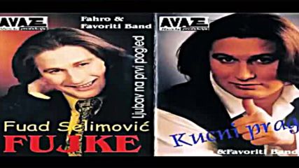 Fuad Selimovic Fujke - Kockar - (audio 1998)