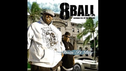 8ball ft e.d.i. - its music
