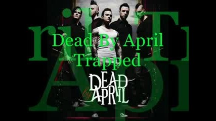 Dead by April - Trapped