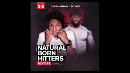 *2013* Pharrell ft. Ray Lewis - Training