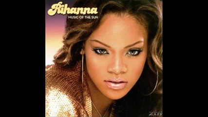 Rihanna - Music Of The Sun