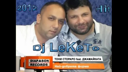 Тони Стараро, Джамайката - Най-добрата фирма