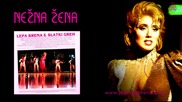 Lepa Brena - Nezna zena - (Audio 1985)HD