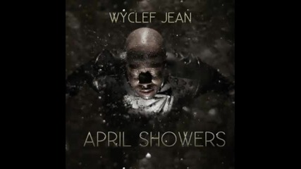 *2013* Wyclef Jean ft. Waka Flocka Flame - Trap n' roll