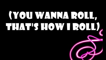 Britney Spears - How I Roll ( with Lyrics )