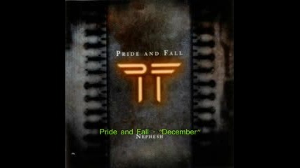 Pride Аnd Fall - December
