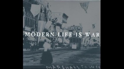 Modern Life Is War - Hell Is For Heroes