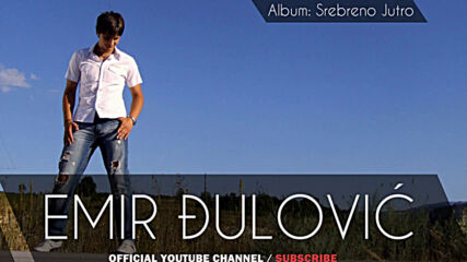 Emir Djulovic Proljece Audio 2005.mp4