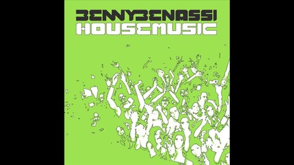 Benny Benassi - House Music (coverart)