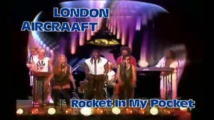 Youtube - London Aircraaft - Rocket in my pocket 1984