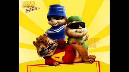 Chipmunks - Club rocker (гледай докрай)