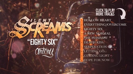 Silent Screams - Eighty Six