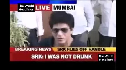I was very angry but not drunk clarifies Shah Rukh Khan