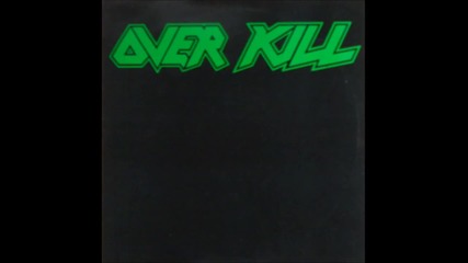 Overkill – Answer