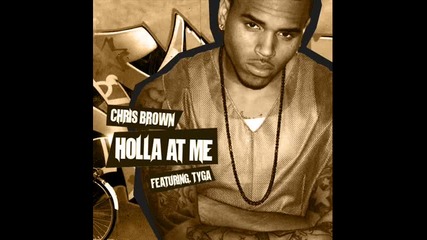 Chris Brown & Tyga - Holla At Me (bass Boosted)