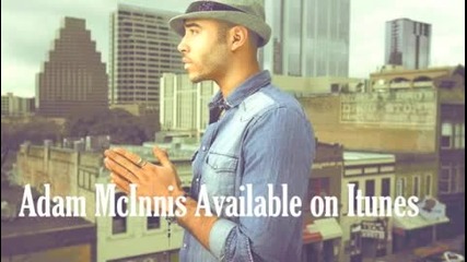Adam Mcinnis - Too Much Beauty