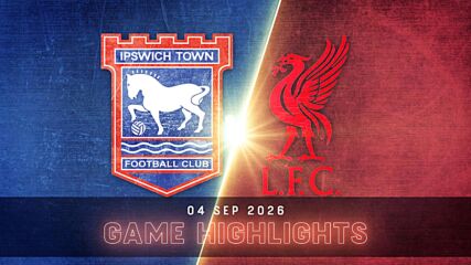 Ipswich Town FC vs. Liverpool - Condensed Game