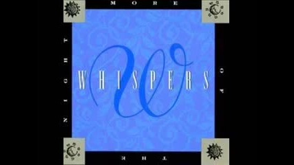 The Whispers - More Of The Night